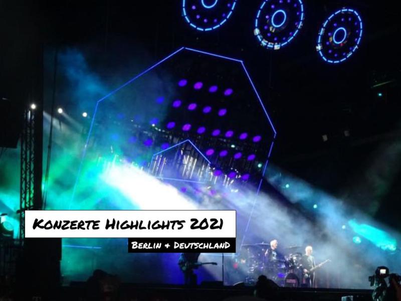 Konzert Highlights 2021
